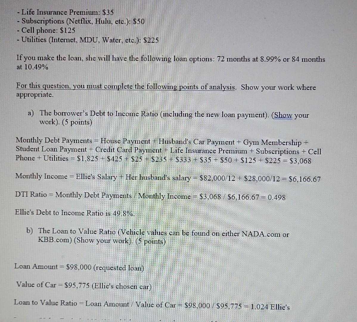 an analysis on the following consumer borrower: She has found a 2022