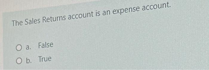 is closed to the income summary account. O a. True O b.
