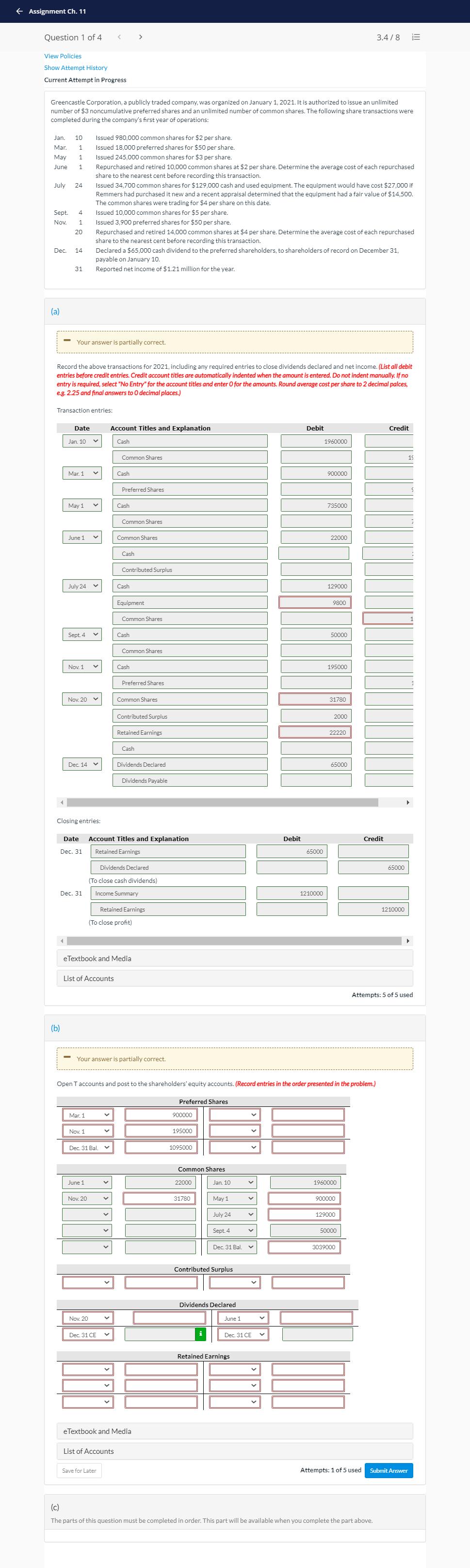 undefined Assignment Ch. 11 Question 1 of 4 3.4/8 View Policies Show