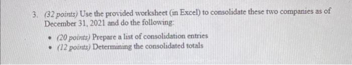 of consolidation entries 2. Determining the consolidated totals The Peregrine Corporation acquired