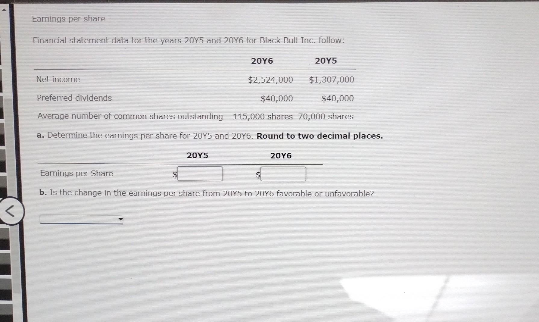  answers only please Earnings per share Financial statement data for the