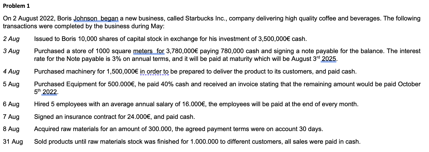 PROBLEM 1 Plese compleater the exercise using information from Problem 1: .