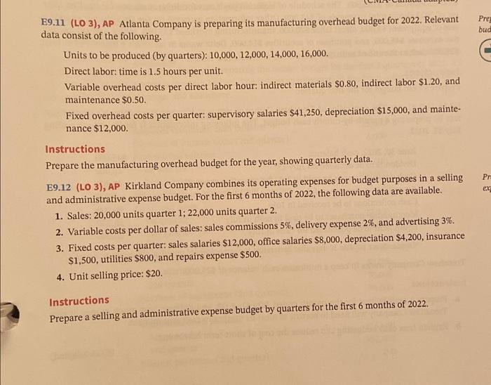 please help 9.11 & 9.12 Pre bud E9.11 (LO 3), AP Atlanta