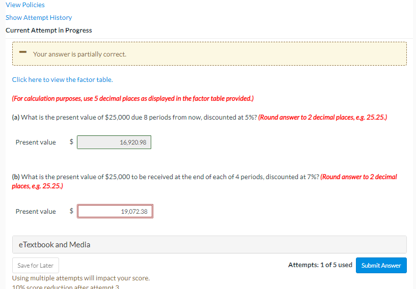 ssecond answer please View Policies Show Attempt History Current Attempt in Progress