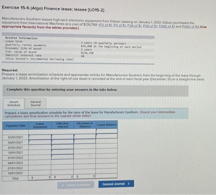 please answer in the same format will up vote Exercise 15-6 (Algo)