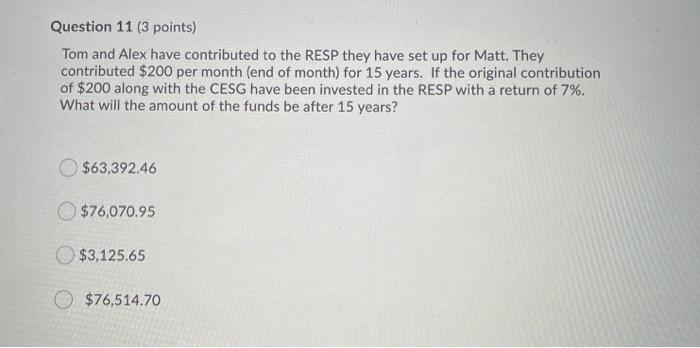 please answer fast, will upvote Question 11 (3 points) Tom and Alex