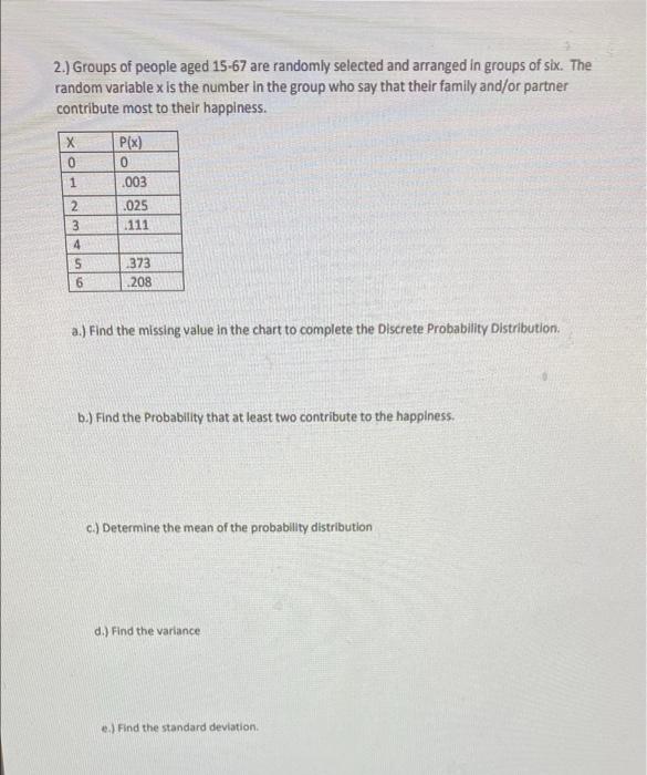 has me stuck can I please get some help Discrete Probabilities and