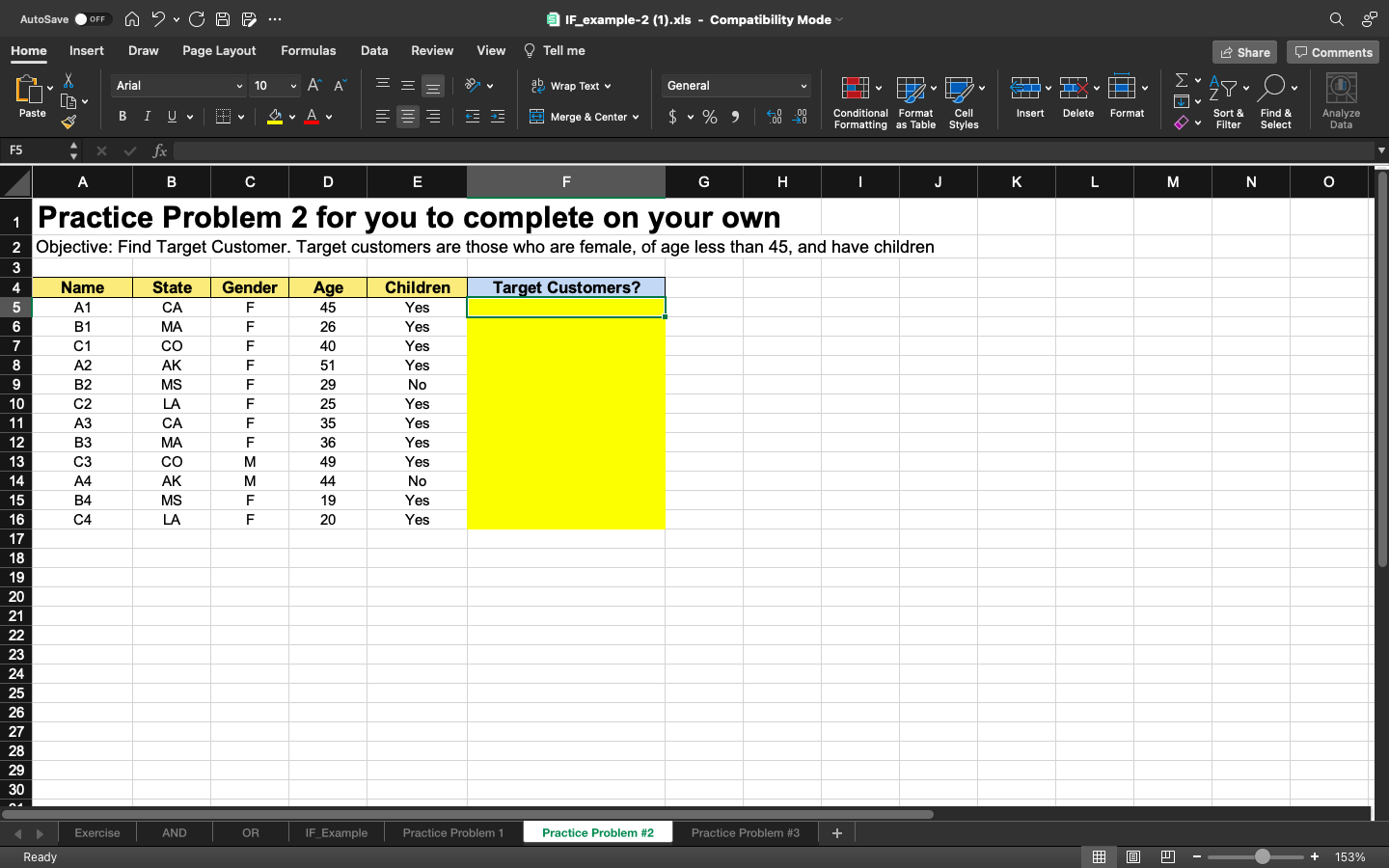NEED HELP WITH EXCEL PROBLEM USING FORMULAS!! Practice Problem 2 for you