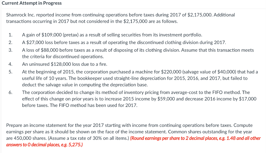 Current Attempt in Progress Shamrock Inc. reported income from continuing operations