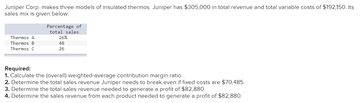please answer all will thumbs up Juniper Corp. makes three models