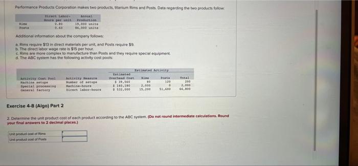 hi can i get help Performance Products Corporation makes two products, titanium