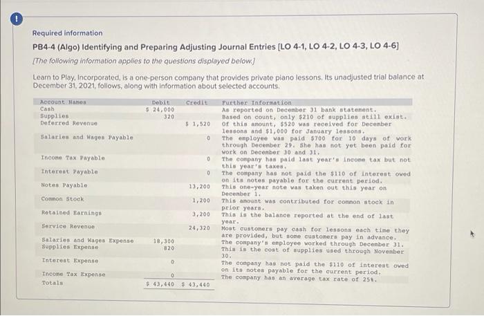 number 11 Required information PB4-4 (Algo) Identifying and Preparing Adjusting Journal Entries