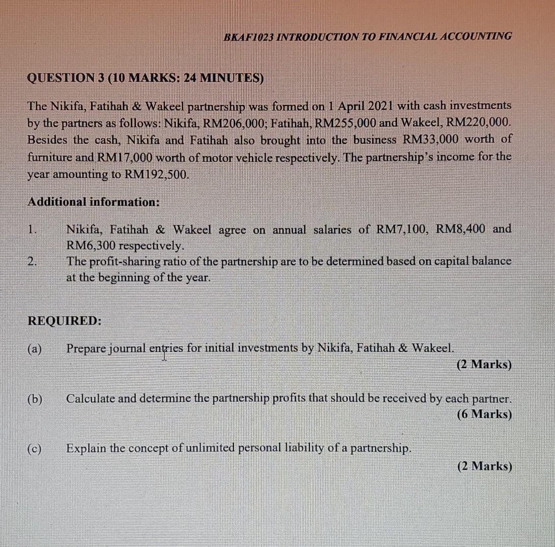  Please provide the answer as soon as possible. BKAF1023 INTRODUCTION TO