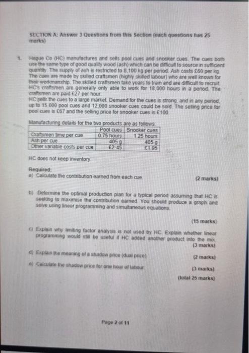 pls help asap SECTION A: Answer 3 Questions from this Section (each