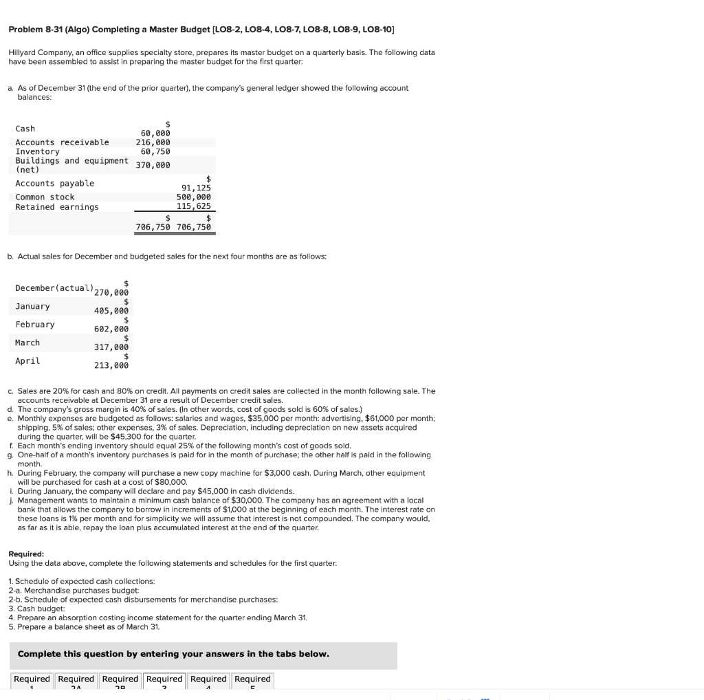 please help me to do this part Problem 8-31 (Algo) Completing
