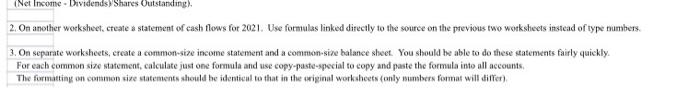 Income Dividends) Shares Outstanding) 2. On another worksheet. Create a statement of