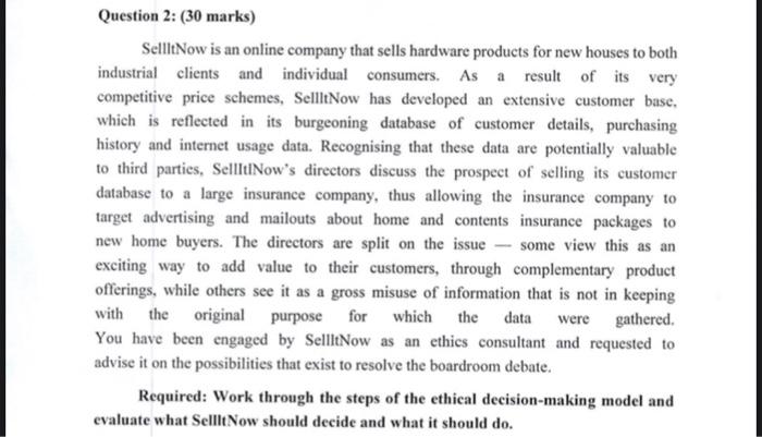 accounting information system. please help Question 2: (30 marks) SellltNow is an