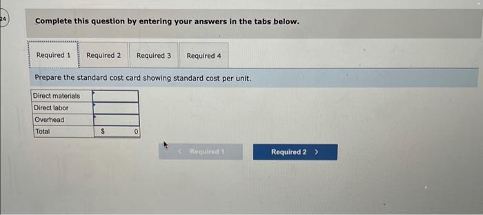 O 4 Required information [The following information applies to the questions displayed