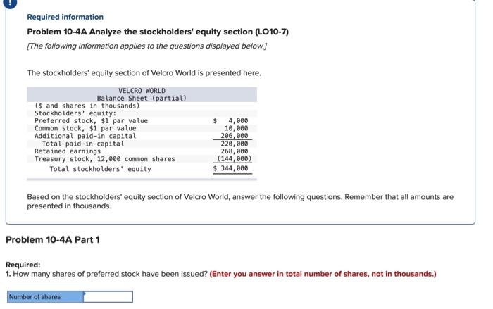 Please help #9 Required information Problem 10-4A Analyze the stockholders' equity section
