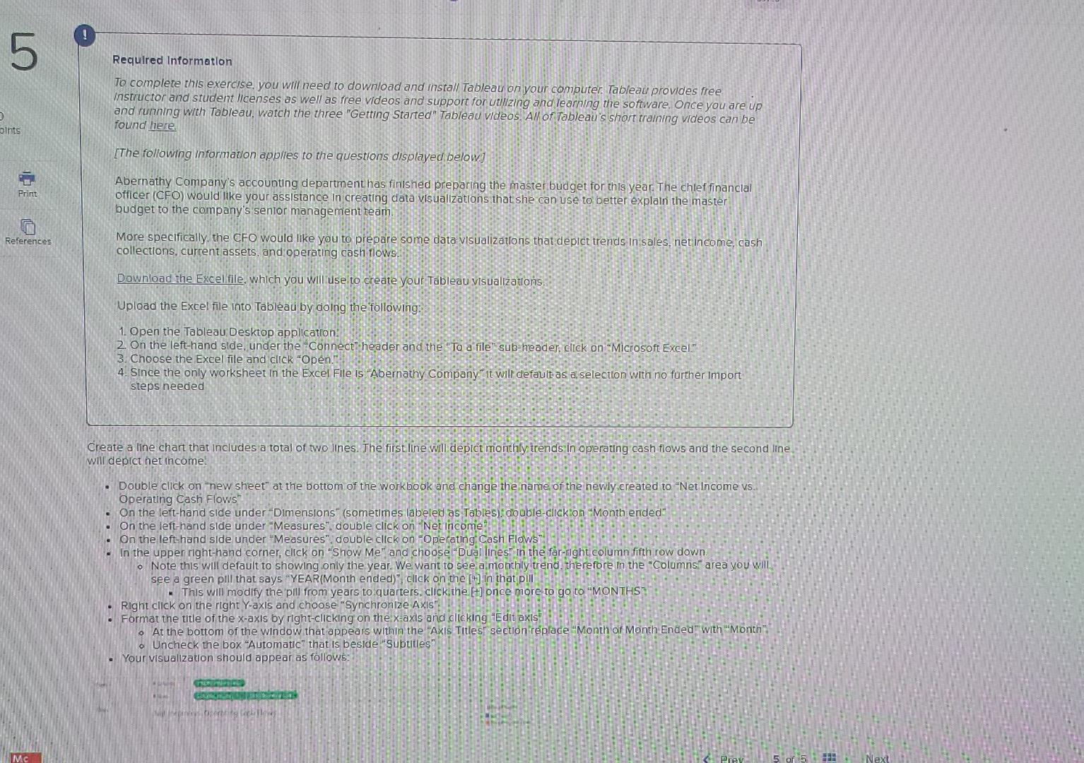 Is just one question divided in 3 pic 5 Required Information