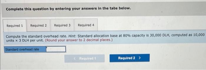 to it. Thank you in advance! Exercise 21-19 (Algo) Overhead controllable and