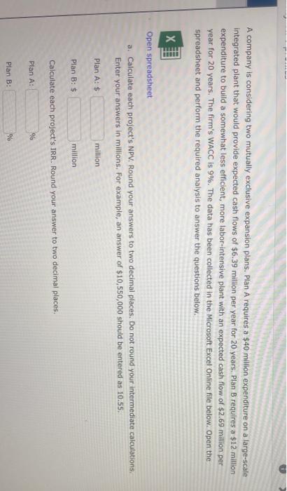 READ the question before answering. its not the same as the ones