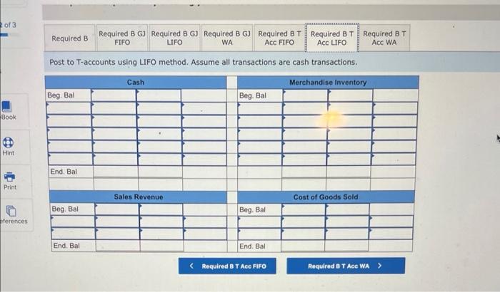 set of joumst entries and T-accoumts for each method. Assume at transactions