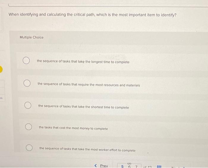this is business principal class!! When identifying and calculating the critical path,