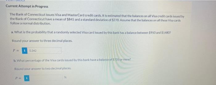 please answer these questions Current Attempt in Progress The Bank of Connecticut