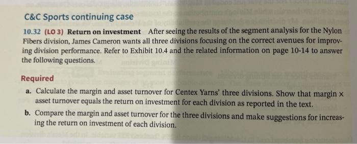the increasing the return on investment of each division C&C Sports continuing