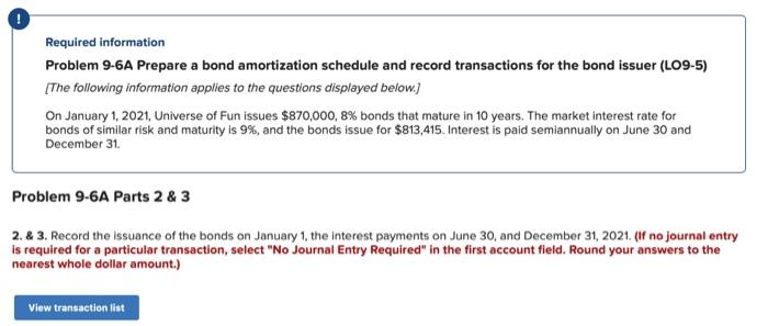 Please help! #14 Required information Problem 9-6A Prepare a bond amortization schedule