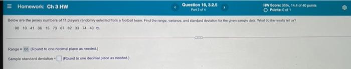 can you help with standard deviation Homework: Ch 3 HW Question 16,