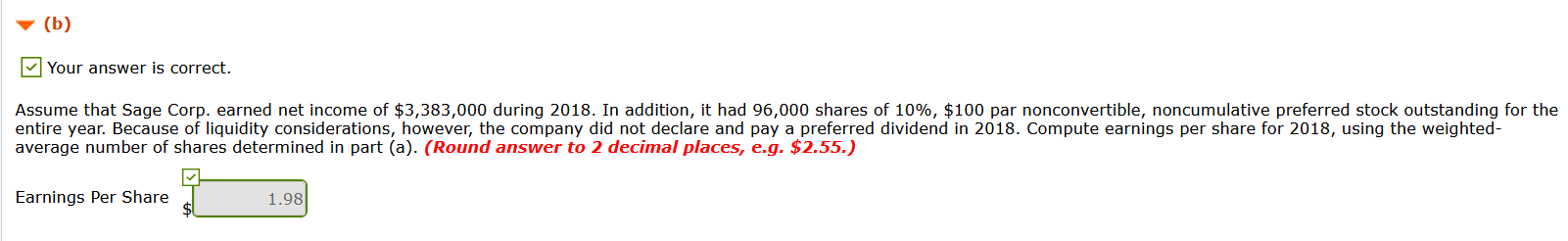 Submission) On January 1, 2018, Sage Corp. had 459,000 shares of common
