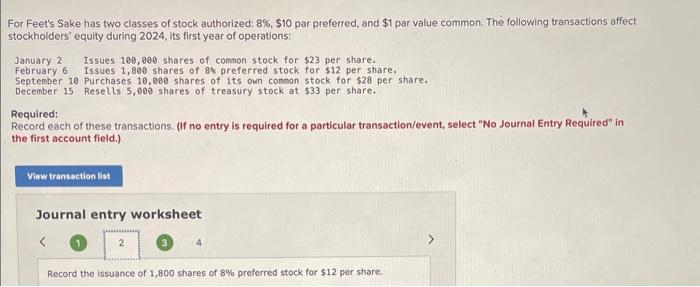 8%,$10 par preferred, and $1 par value common. The following transactions affect