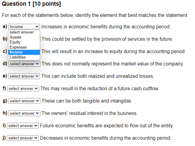  The options for all the questions are the same. Question 1
