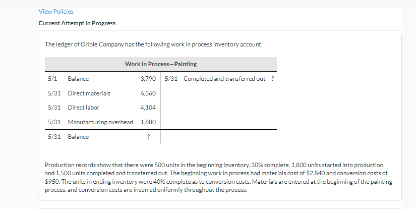  How many units are in process at May 31? Work in