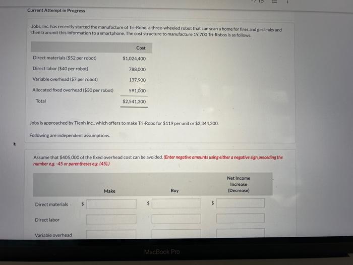 q4 homework, please fill this out? Current Attempt in Progress Jobs. Inc.