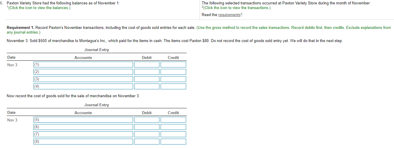 Please write out all journal entries for all dates. Thankyou! The following