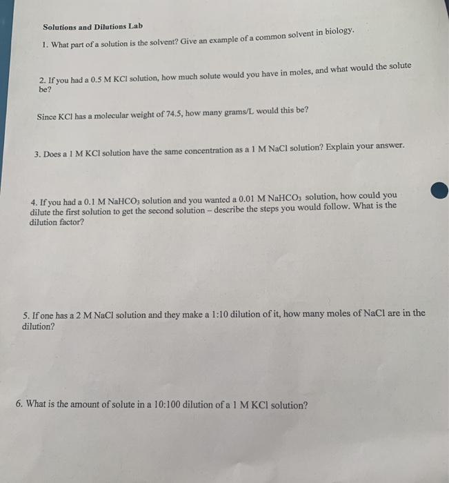 Solution and Dilution LabAnswer all the questions Solutions and Dilutions Lab 1.