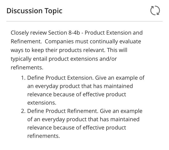Please Help ! Discussion Topic Closely review Section 8-4b - Product Extension