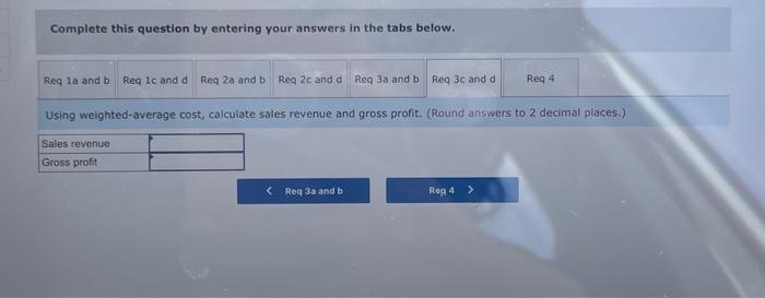 2-a \& b. Using LIFO, calculate ending inventory and cost of goods