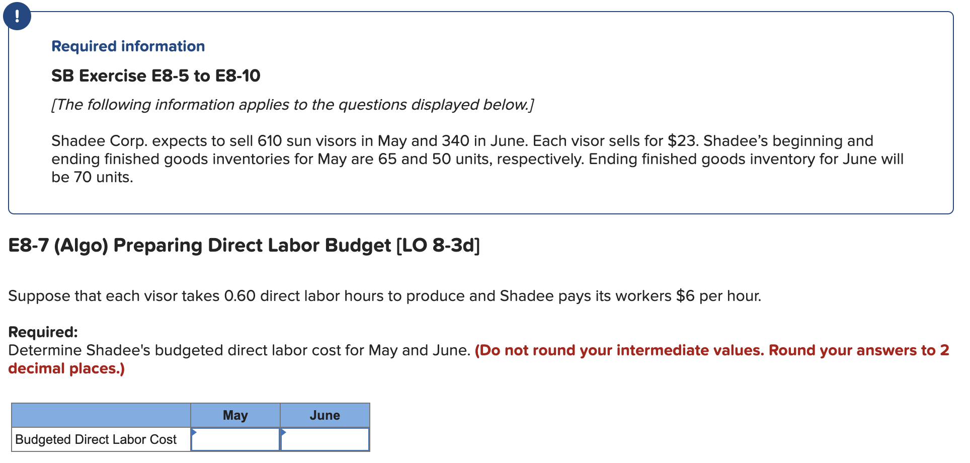  ! Required information SB Exercise E8-5 to E8-10 [The following information