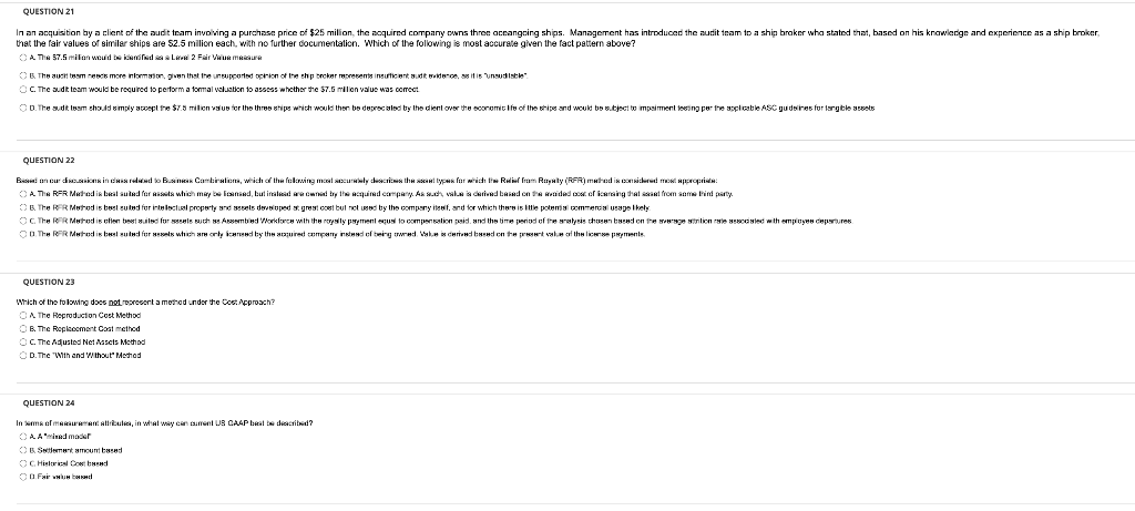  answer all above section. QUESTION 21 In an acquisition by a