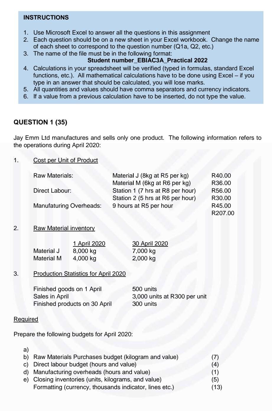 Answer using excel INSTRUCTIONS 1. Use Microsoft Excel to answer all