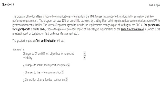  Question 7 3 out of 3 po The program office for