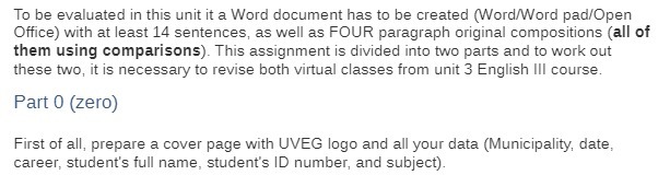 To be evaluated in this unit it a Word document has