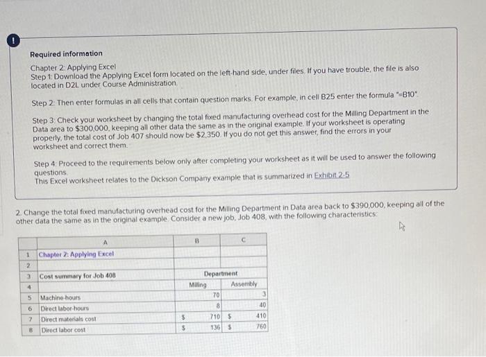 PLEASE HELP 21. 0 Required information Chapter 2 Applying Excel Step 1