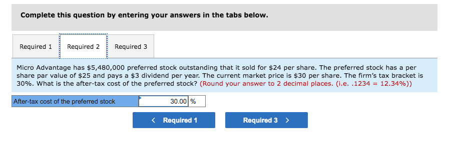 capital structure of Micro Advantage Incorporated. On the basis of this information