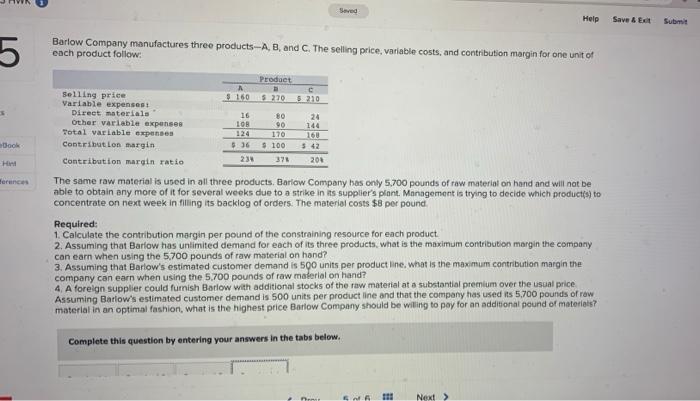 ?! Seved Help Save & Eet Submit 5 Barlow Company manufactures three