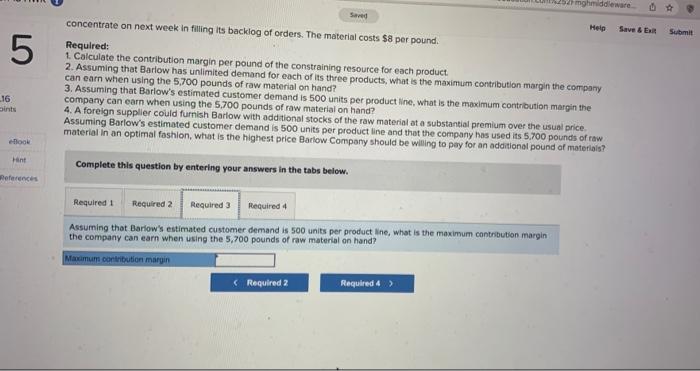 Product C Selling price 3160 5270 5 210 Variable expenses. Direet materials